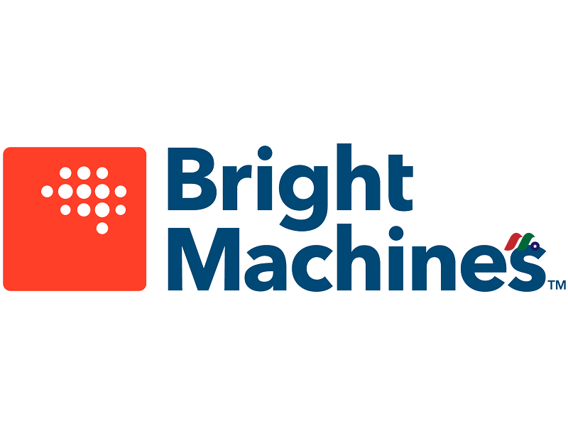 电子制造业自动化软件和机器人公司：Bright Machines(BRTM)