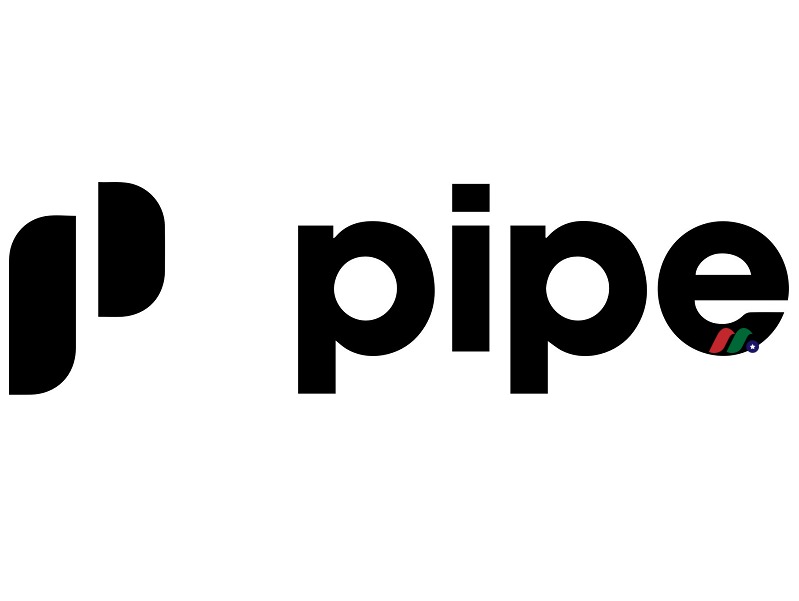 全球性交易平台独角兽：Pipe Technologies Inc.
