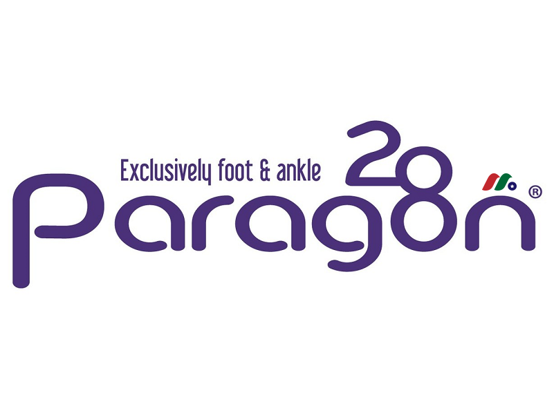 商用阶段骨科医疗器械公司：Paragon 28®, Inc.(FNA)
