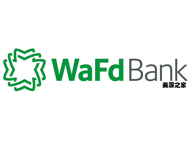 美国区域银行控股公司：华盛顿联邦银行 WaFd, Inc.(WAFD)
